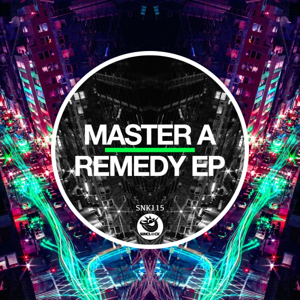 Master A - Remedy Ep - SNK115 Cover